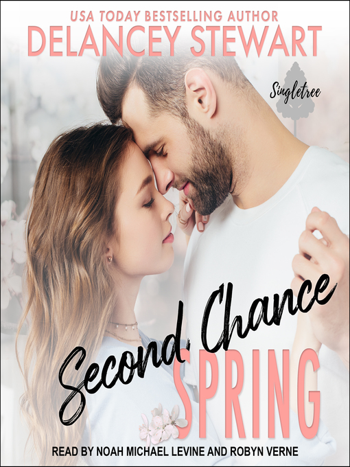 Title details for Second Chance Spring by Delancey Stewart - Wait list
